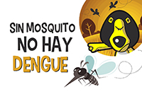 Sin mosquito no hay Dengue